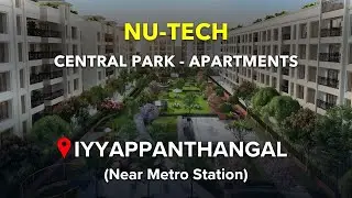 Iyyappanthangal Apartments For Sale | Nu-Tech Central Park | Chennai #apartment #flats #chennai