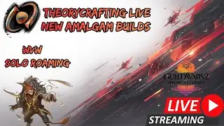 GW2 Making New Builds LIVE With The Engi Amalgam !! WvW Solo Roaming