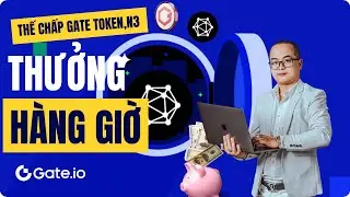 Gate io Startup Mining gửi tiết kiệm USDT GT Review Network3 v&agrave; c&aacute;ch nhận thưởng N3
