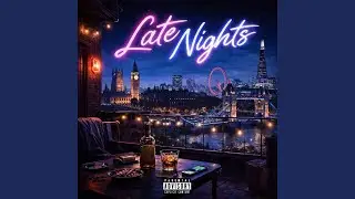 Late Nights