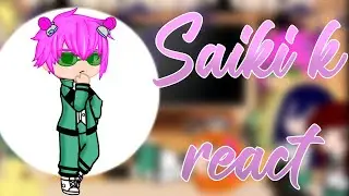 |Saiki k reacts|None of the videos are mine|Links in desc|
