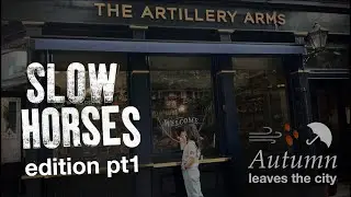 Slow Horses season 1 filming locations [London life]