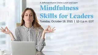 Mindfulness Skills for Leaders