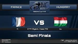 NationsCup XVIII - Semi Final - France vs Hungary