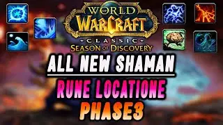 Every Phase 3 shaman Runes Location! | Season of Discovery Guide l WoW Classic l #shaman