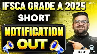 IFSCA Grade A Notification 2025 | IFSCA Assistant Manager Recruitment & Vacancy|IFSCA Exam Date 2025