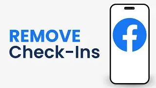 How to Find and Remove Check-Ins on Facebook