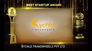 India 500 Startup Awards 2019 Winner Rychle Transwheels Pvt Ltd, India's Biggest Business Awards
