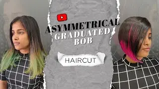Asymmetrical Graduated Bob Haircut | Asymmetrical Bob Tutorial | Bob Haircut Tutorial