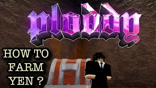 How to FARM Yen in Roblox Kaizen ?