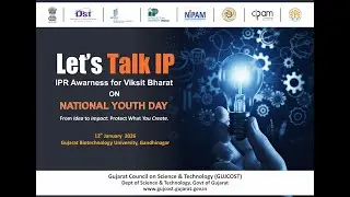 Let's Talk IP: IPR Awareness for Viksit Bharat