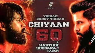 CHIYAAN VIKRAM 60 UPDATES/ COBRA MOVIE WONDERFUL ROCKING UPDATES/STAR BOY TAMIL