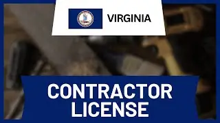 How to Get a Contractors License in Virginia (Full Guide)
