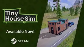 Tiny House Simulator is officially live!