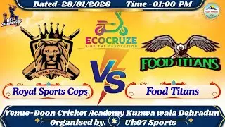 ROYAL SPORTS COPS VS FOOD TITANS || GST CHAMPIONSHIP 3.0 || DAY 6  SECOND MATCH ||