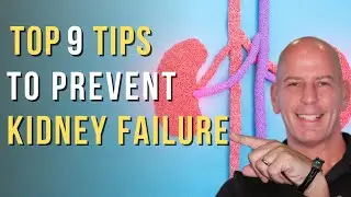 The 9 BEST Tips to Prevent Kidney Failure, Everyone Should Know!