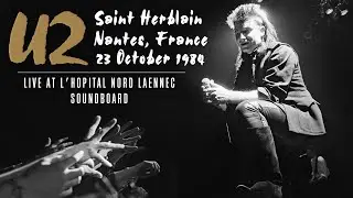 U2 - Live in Nantes (St. Herblain), 23rd October 1984 - Soundboard