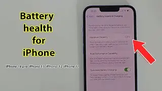 How to check battery health iphone 14 13 12 11