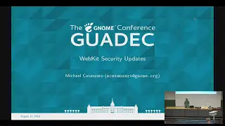 WebKit Security Updates (GUADEC 2016)