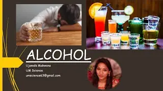 Alcohol content% in various drinks & its effects on Human body/ Alcohol Effects