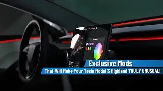 Exclusive Mods That Will Make Your Tesla Model 3 Highland TRULY UNUSUAL!