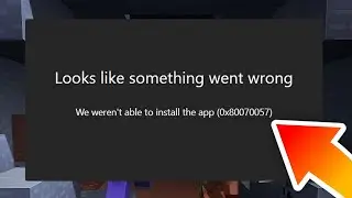 How to Fix Error 0x80070057 in Minecraft! | Complete Guide