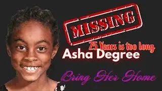 Where is Missing Asha Degree? Missing 25 years Valentines Day.