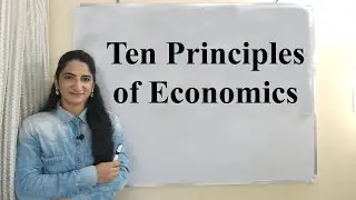 Ten Principles of Economics
