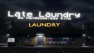 Late Laundry (Short Gameplay)