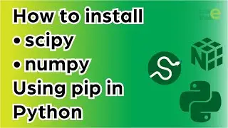 How to install numpy and scipy modules using pip in Python 🐍