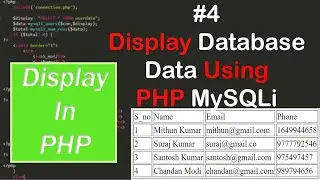 How to Display/Select Database Data Using PHP MySQLi || PHP Tutorial