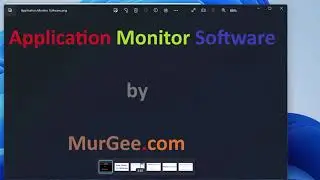 Application Monitor Software by MurGee com