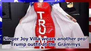 Singer Joy Villa wears another pro-Trump outfit at the Grammys