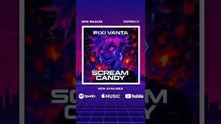 Pixi Vanta - Glitchcore 2025 (ARCADE)