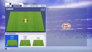 FIFA 19 PSV REVIEW - Best Formation, Best Tactics and Instructions