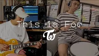 Twice - This is For (Lollapalooza Version) | Band Cover