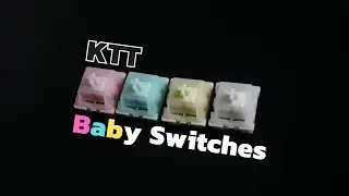 รีวิว KTT Baby Switches Series | MERMER 🏖