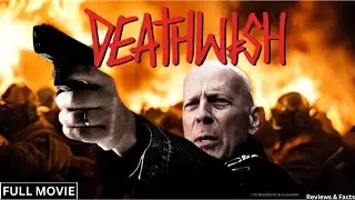 Death Wish  Full Movie (2025)  Watch Now Hollywood Movie Full Movie In English  Review & Facts