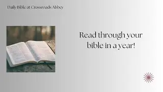 Daily Bible at Crossroads Abbey DB010926