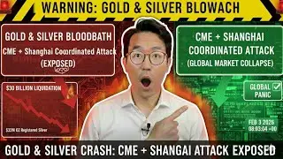 GOLD & SILVER BLOODBATH: CME + Shanghai Coordinated Attack (EXPOSED)