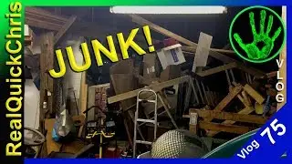too much junk realquickchris vlog 75