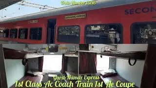 1st Class Ac Coach,1st Ac Coupe,First Class Ac Coach Train, Garib Nawaz Express,Train Number 15716 