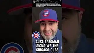 BREAKING NEWS: ALEX BREGMAN SIGNS W/ CHICAGO CUBS!!!