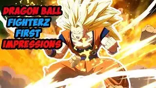 DragonBall FighterZ First Impressions