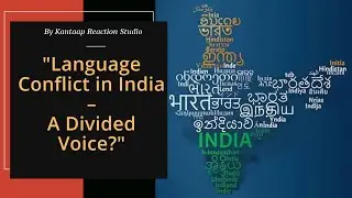 Language Conflict in India - A Divided Voice?