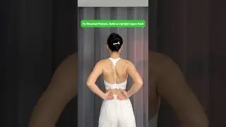 4 At Home Moves to Fix Rounded Shoulders, Improve Posture, and Remove Neck Hump
