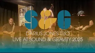 Darius Jones Trio LIVE at Sound & Gravity 2025