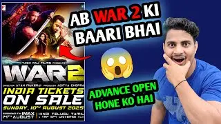 War 2 Official India Advance Booking Open Update | War 2 Official Runtime Reveal | War 2 Overseas 