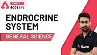 Endocrine System | General Science For UPSC CAPF AC 2020