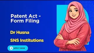Forms Filing of patent | Dr Husna | SNS Institutions